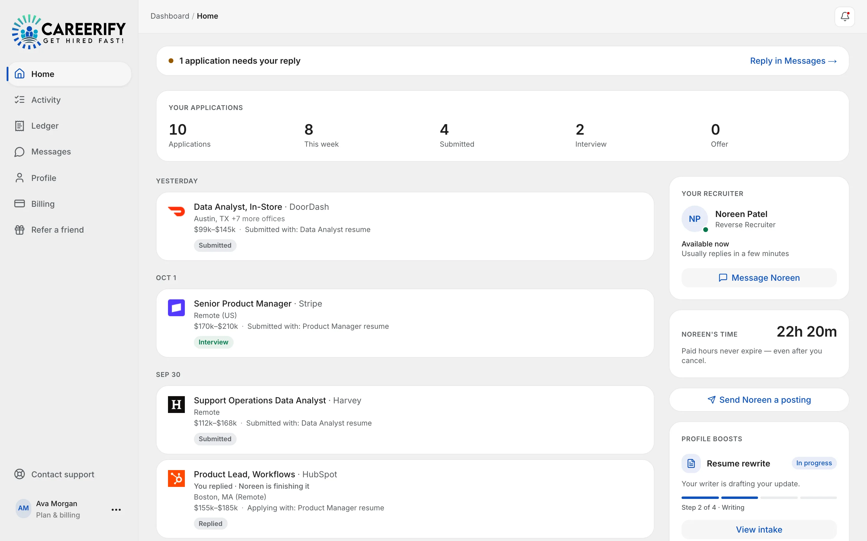 Careerify dashboard home screen: a note that 1 application needs your reply, application counts (10 applications, 8 this week, 4 submitted, 2 in interview, 0 offers), then a dated feed that opens with yesterday's Data Analyst, In-Store application at DoorDash: company logo, location, salary and "Submitted with: Data Analyst resume"